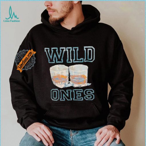 Wine wild ones shirt