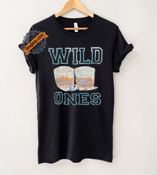 Wine wild ones shirt