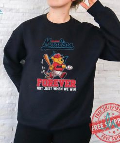 Winnie the Pooh Miami Marlins forever not just when we win shirt