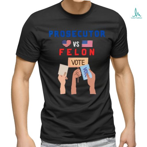 Womens Prosecutor Vs Felon Vote V Neck T shirt