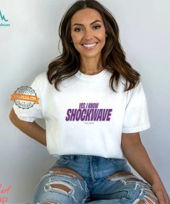 Yes I Know Shockwave T Shirt
