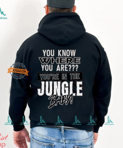 You Know Where You Are U In The Jungle Baby Shirt