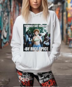 You just got munched by rice spice shirt