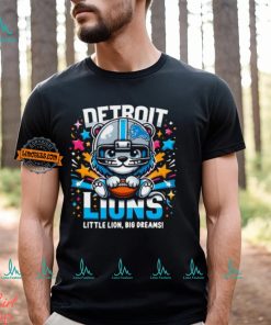 little lion big dreams T Shirt