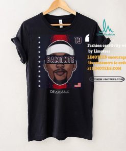 13 Bamonte Dearbball Shirt