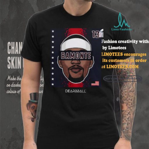 13 Bamonte Dearbball Shirt