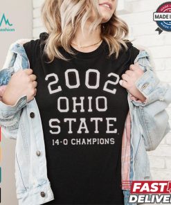 2002 Ohio State 14 0 Champions T shirt