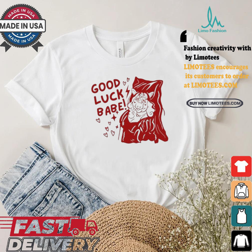 2024 Chappell Roan Good Luck Babe T shirt 2024 Chappell Roan Good Luck Babe T shirt