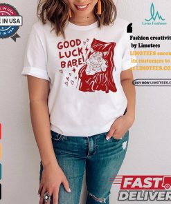 2024 Chappell Roan Good Luck Babe T shirt