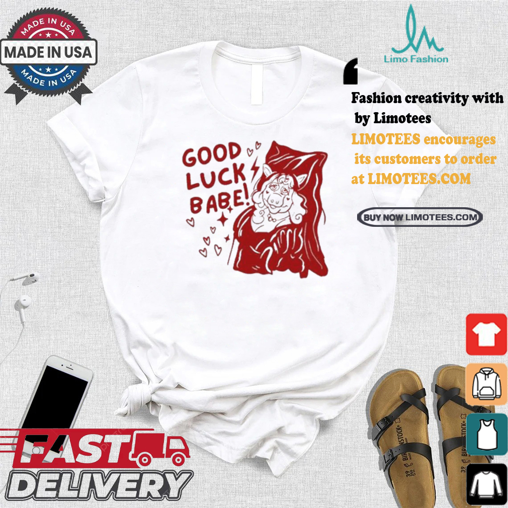 2024 Chappell Roan Good Luck Babe T shirt 2024 Chappell Roan Good Luck Babe T shirt
