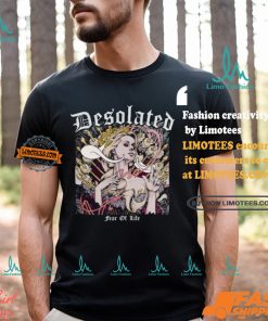 2024 Desolated Fear Of Life Shirt