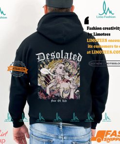 2024 Desolated Fear Of Life Shirt
