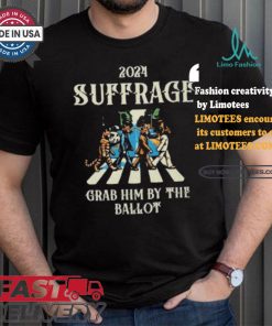 2024 Suffrage Grab Him By The Ballot Childless Cat Lady Kamala Harris Cat Walking Walking Abbey Road T shirt