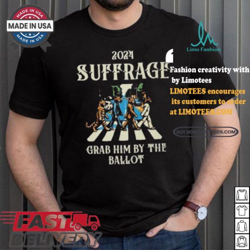 2024 Suffrage Grab Him By The Ballot Childless Cat Lady Kamala Harris Cat Walking Walking Abbey Road T shirt