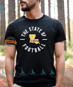 2024 The State Of Football LSU T Shirt