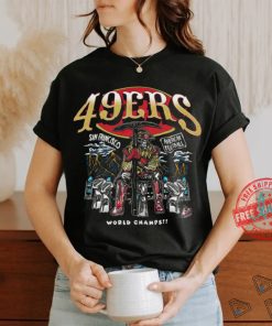 49ers sanfrancisco world champs shirt