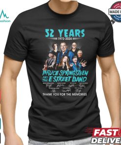 52 years 1972 2024 bruce springteen and the estreet band thank you for the memories shirt