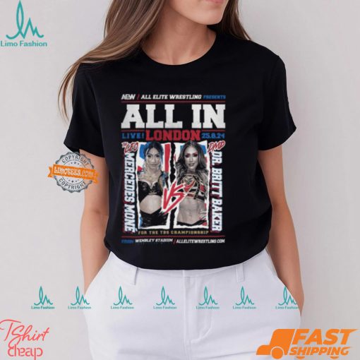 AEW ALL IN 2024 Matchup Mercedes Moné vs Britt Baker Shirt