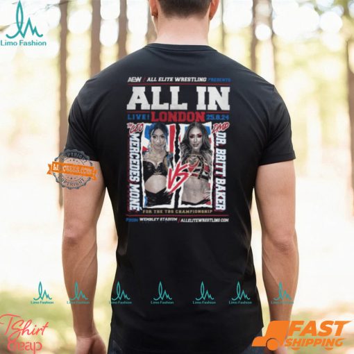 AEW ALL IN 2024 Matchup Mercedes Moné vs Britt Baker Shirt