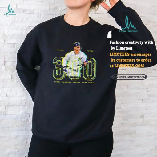 Aaron Judge New York Yankees 300 Three Hundred Career Home Runs Shirt
