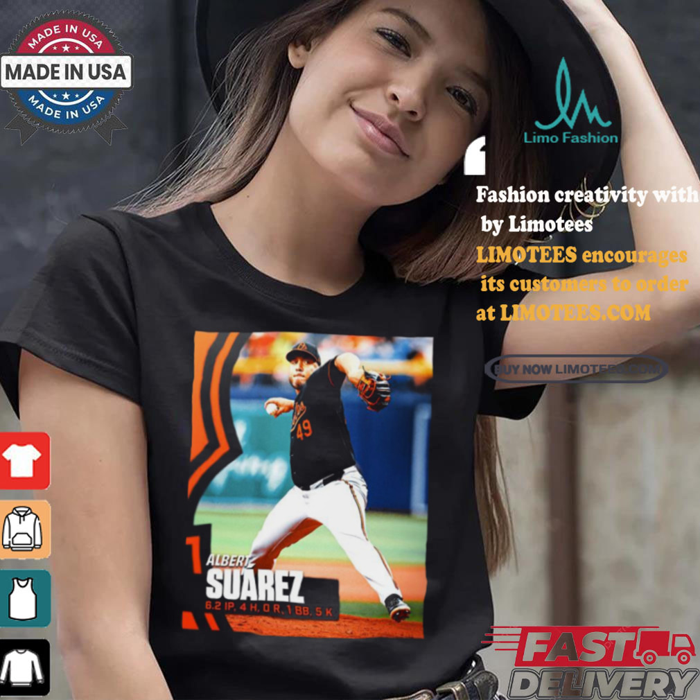 Albert Suárez a new career 6.2 ip 4 h 0 r 1 bb 5 k shirt Albert Suárez a new career 6.2 ip 4 h 0 r 1 bb 5 k shirt