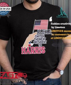 Alexa Switch The Next President To Harris America President Vote Flag T shirt