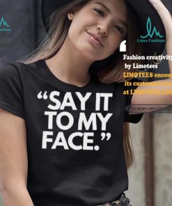 Alfred’s Laundry Say It To My Face Harris 47 T shirt