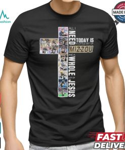 All I Need Today Is A Little Bit Of Mizzou Tigers 2024 And A Whole Lot Of Jesus Shirt