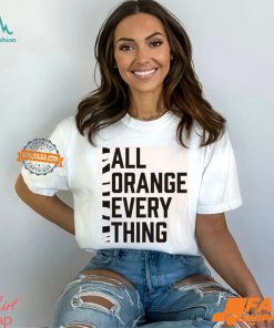 All Orange Everything Shirt