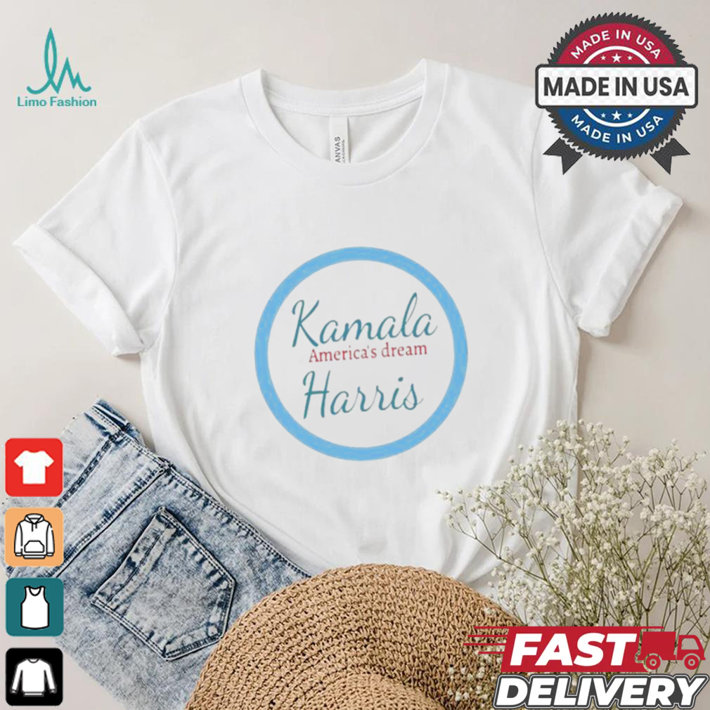 America’s Dream Kamala Harris T shirt America’s Dream Kamala Harris T shirt