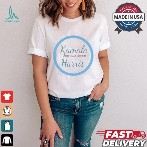 America’s Dream Kamala Harris T shirt