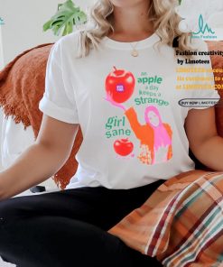 An Apple A Day Keeps A Strange Girl Sane Fiona Shirt