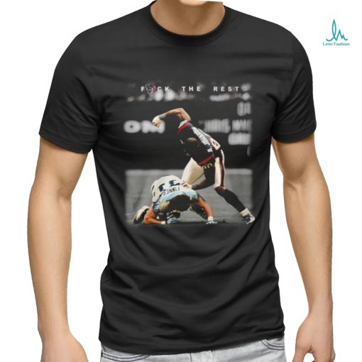 Andre Johnson Fuck the Rest Shirt