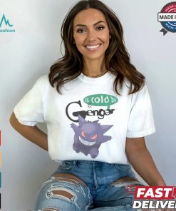 As Told By Shirt