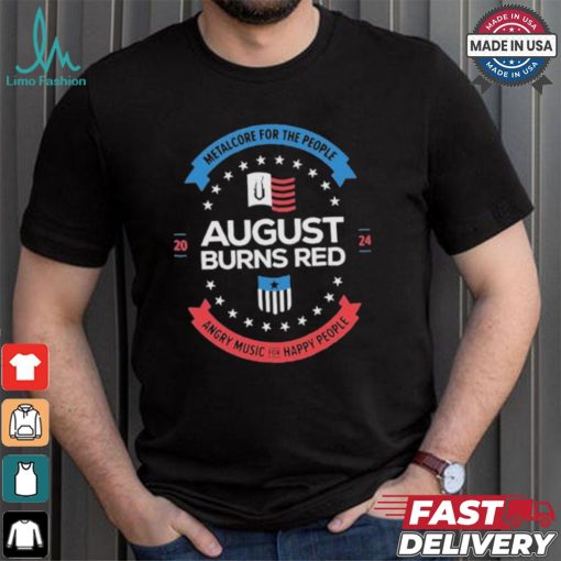 August Burns Red Metalcore For The People T shirt