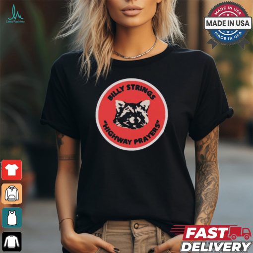 Awesome Imogene x willie x billy strings highway prayers raccoon shirt