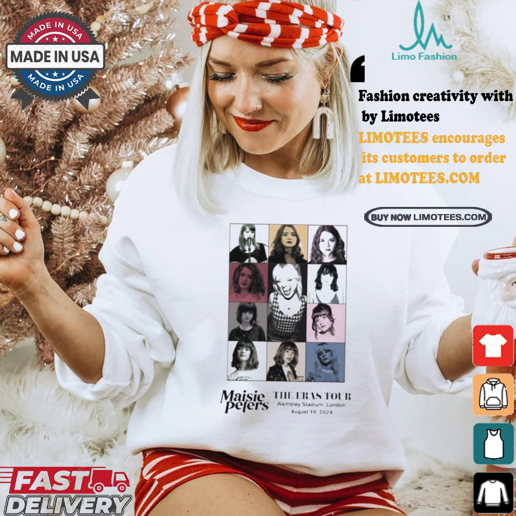 Awesome Maisie peters the eras tour wembley stadium london august 19 2024 shirt Awesome Maisie peters the eras tour wembley stadium london august 19 2024 shirt