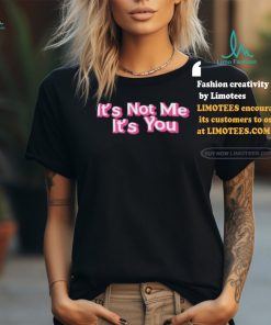 Awesome Melissa it’s not me it’s you shirt