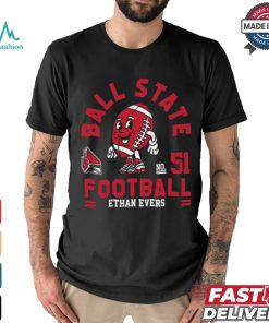 Ball State ncca football ethan evers shirt, hoodie, sweater, long sleeve and tank top Ball State ncca football ethan evers shirt