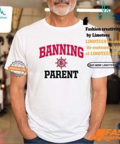 Banning Pilots Parent Shirt