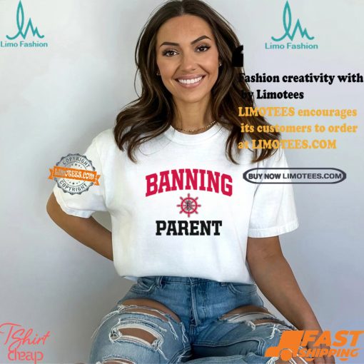 Banning Pilots Parent Shirt