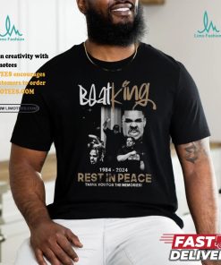 BeatKing 1984 2024 Rest In Peace Thank You For The Memories T shirt