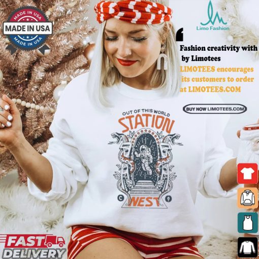 Best Out Of This World Station West Shirt