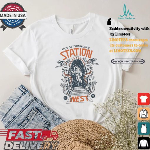 Best Out Of This World Station West Shirt
