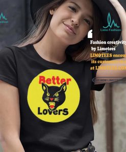 Better Lovers Black Cat Bootleg Shirt