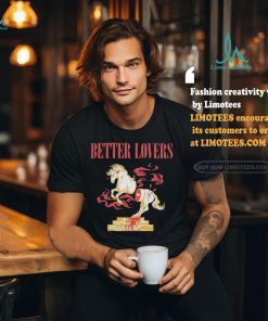 Better Lovers Blood Horse T Shirt