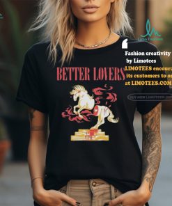 Better Lovers Blood Horse T Shirt