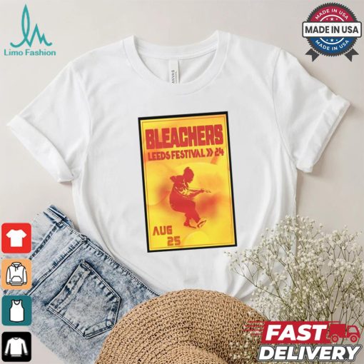 Bleachers leeds festival on aug 25 2024 in leeds uk poster shirt