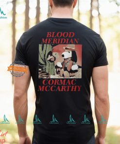 Blood Meridian Cormac Mccarthy Shirt