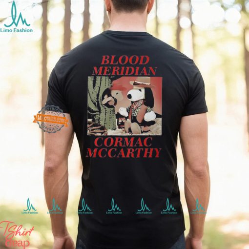 Blood Meridian Cormac Mccarthy Shirt
